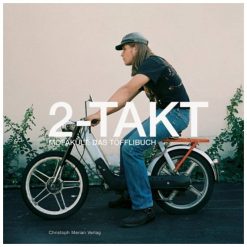 Buch 2-TAKT Mofakult: Das Töfflibuch mit Musik-CD