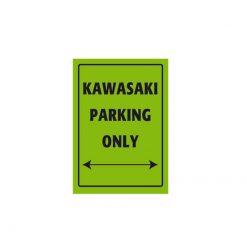 Parkschild KAWASAKI PARKING ONLY (Grösse: 205x290mm)