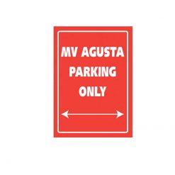 Parkschild MV AGUSTA PARKING ONLY (Grösse: 205x290mm)