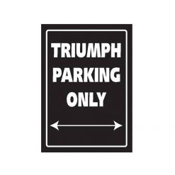 Parkschild TRIUMPH PARKING ONLY (Grösse: 205x290mm)