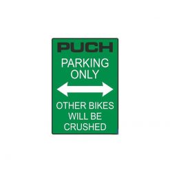 Sticker- Parkschild NN PRODUCTS PUCH PARKING ONLY (Grösse: 200x285mm)