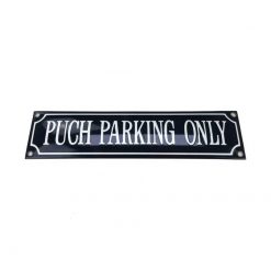 Parkschild TECH PUCH PARKING ONLY (Grösse: 80x330mm)