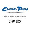 Gutschein CYCLE-TECH im Wert von CHF 100